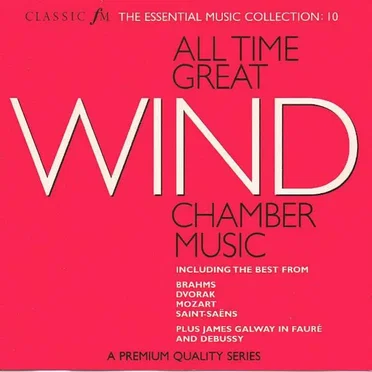 All Time Great Wind Chamber Music by Various Artists - album cover