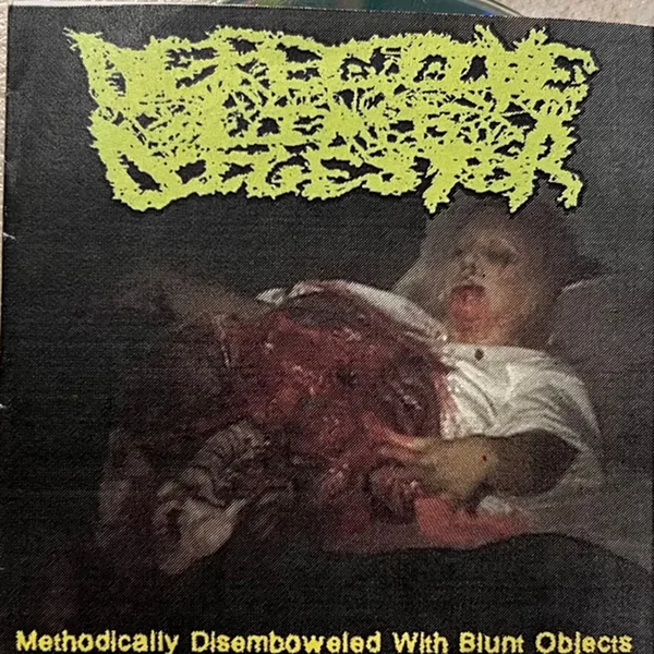 Methodically Disemboweled With Blunt Objects