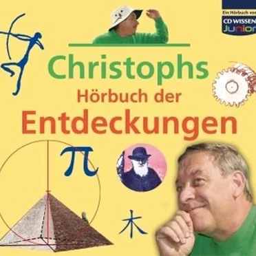 Christophs Hörbuch der Entdeckungen by Christoph Biemann - album cover