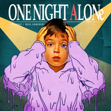 ONE NIGHT ALONe