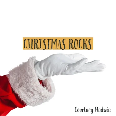 Christmas Rocks by Courtney Hadwin - album cover