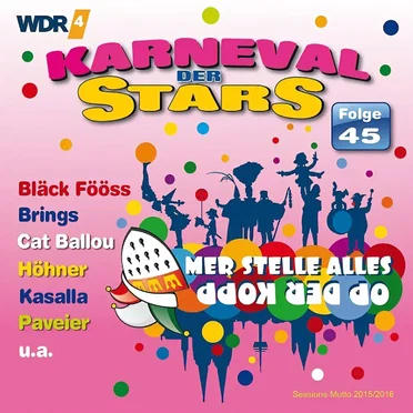 Karneval der Stars, Folge 45: Session 2015/2016 by Various Artists - album cover