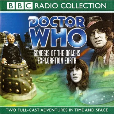 Doctor Who: Genesis Of The Daleks / Exploration Earth by Terry Nation - album cover