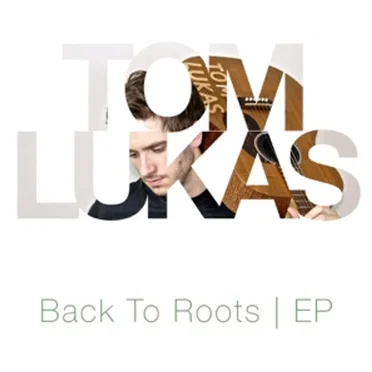 Back to Roots by Tom Lukas - album cover