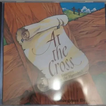 At the Cross by Bluegrass Brethren - album cover