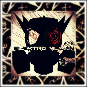 Elektro Villain: Volume 006 by Various Artists - album cover