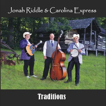 Traditions by Jonah Riddle & Carolina Express - album cover