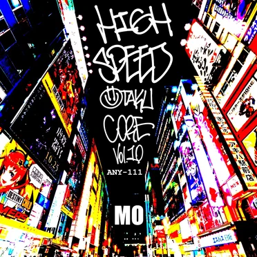 HI SPEED OTAKU CORE Vol.10