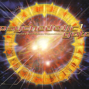 Psychedelic Gate 1: Liquid Sounds for Space Travellers by Various Artists - album cover