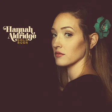Gold Rush by Hannah Aldridge - album cover