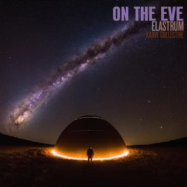 On the Eve by elAstrum - album cover