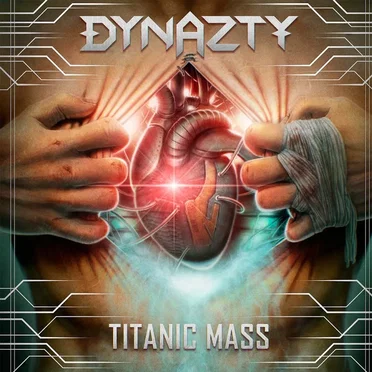 Titanic Mass by Dynazty - album cover