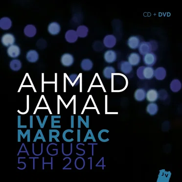Live in Marciac August 5th 2014