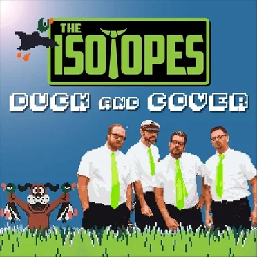 Duck and Cover by The Isotopes - album cover