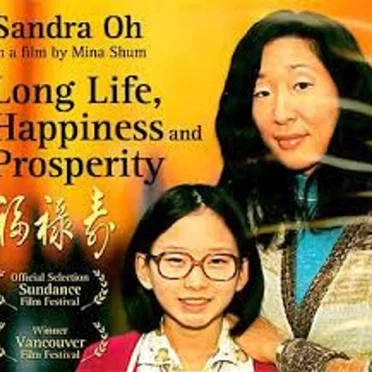 Long Life, Happiness and Prosperity