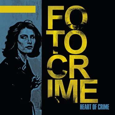 Heart of Crime by Fotocrime - album cover