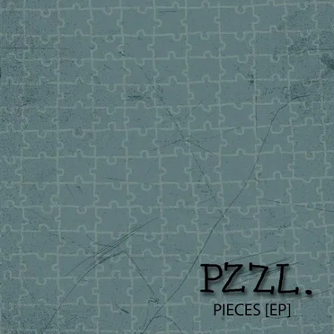 Pieces (EP) by Pzzl - album cover