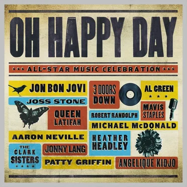 Oh Happy Day: An All-Star Music Celebration by Various Artists - album cover