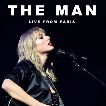 The Man (live from Paris)
