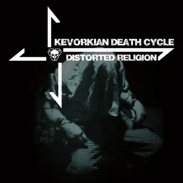 Distorted Religion by Kevorkian Death Cycle - album cover