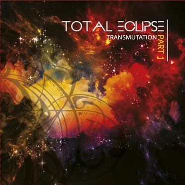 Transmutation Part 1 by Total Eclipse - album cover