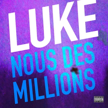 Nous des millions by Luke - album cover