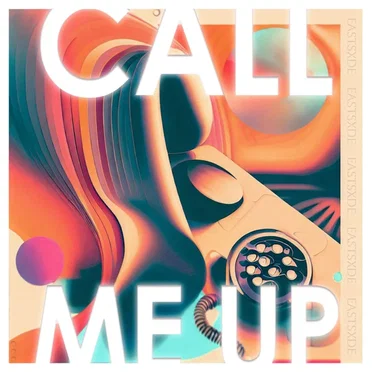 Call Me Up