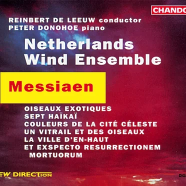 Oiseaux exotiques / Sept haïkaï / Couleurs de la cité céleste / Un vitrail et des oiseaux / La Ville d'en-haut / Et exspecto resurrectionem mortuorum