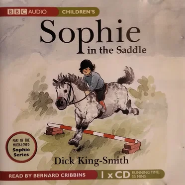 Sophie in the Saddle by Dick King-Smith - album cover
