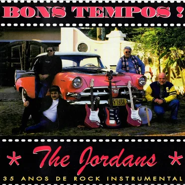Bons Tempos! by The Jordans - album cover