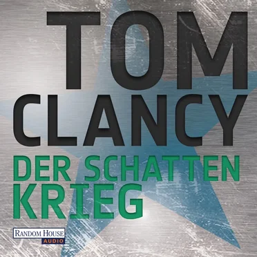 Der Schattenkrieg by Tom Clancy - album cover