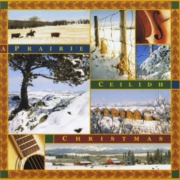 A Prairie Ceilidh Christmas by Prairie Ceilidh - album cover