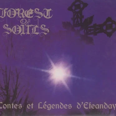 Contes et légendes d'Efeandayl by Forest of Souls - album cover