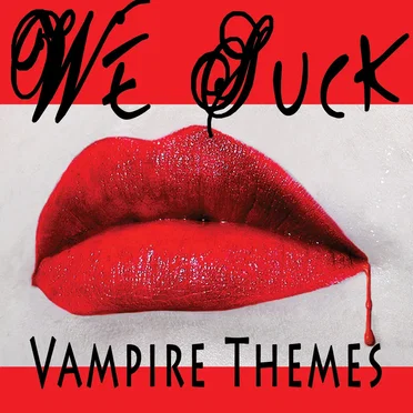 We Suck: Vampire Themes by Various Artists - album cover