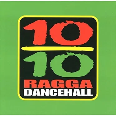10/10 Ragga Dancehall by Various Artists - album cover