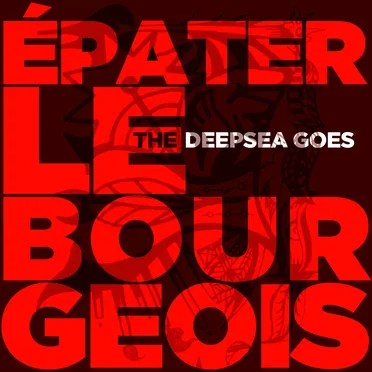 Épater Le Bourgeois