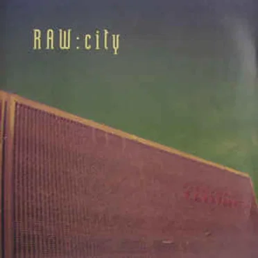 City by Raw - album cover