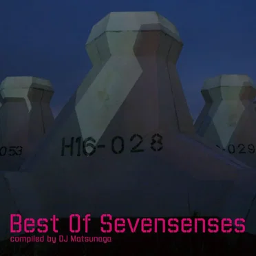 Best Of Sevensenses compiled by DJ Matsunaga by Various Artists - album cover