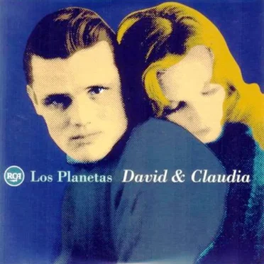 David y Claudia by Los Planetas - album cover