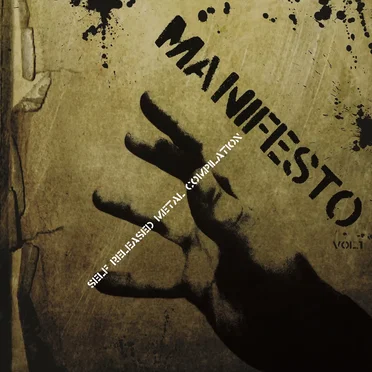Manifesto Self Released Metal Compilation Vol.1 by Various Artists - album cover