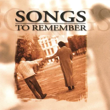 Songs to Remember by Various Artists - album cover