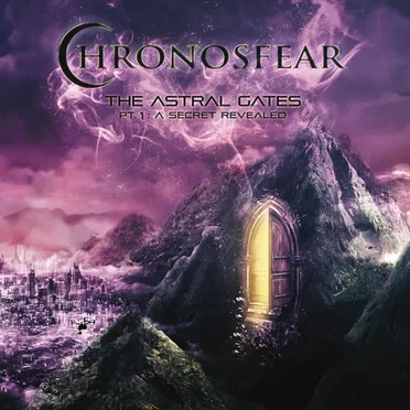 The Astral Gates, Pt. 1: A Secret Revealed by Chronosfear - album cover