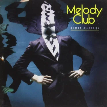 Human Harbour by Melody Club - album cover