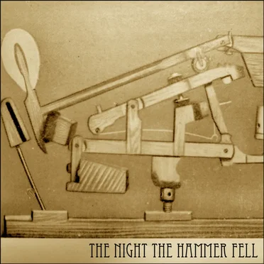 The Night the Hammer Fell