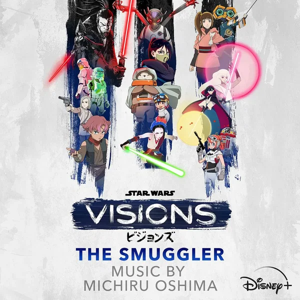 Star Wars: Visions Vol. 3 - The Smuggler (Original Soundtrack)