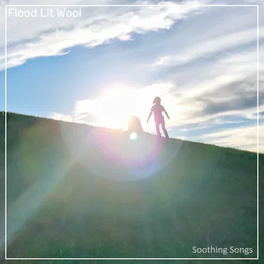 Soothing Songs