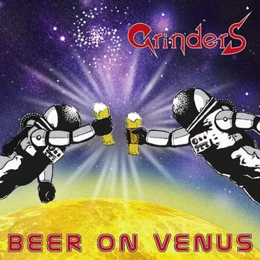 Beer on Venus by Grinders - album cover