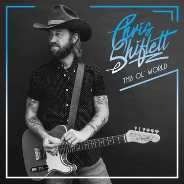 This Ol' World by Chris Shiflett - album cover