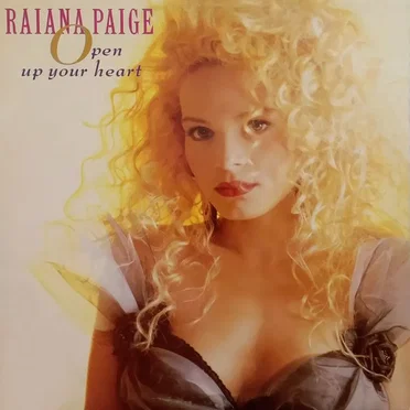 Open Up Your Heart by Raiana Paige - album cover