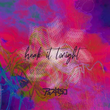 break it tonight